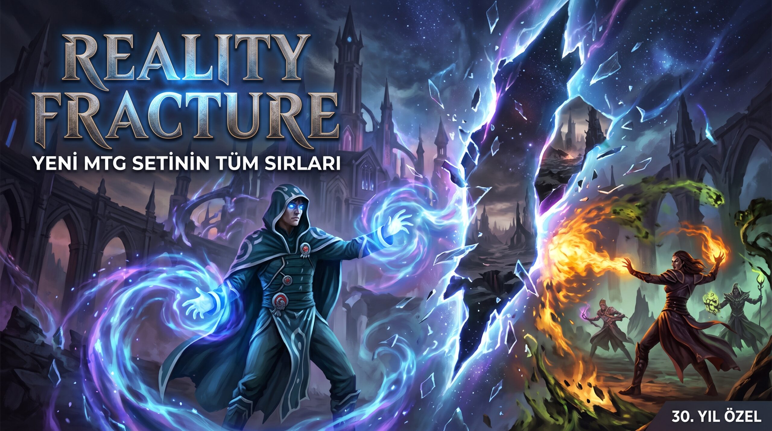 Magic: The Gathering Reality Fracture Kutusu Rehberi: Yeni Setin Sırları